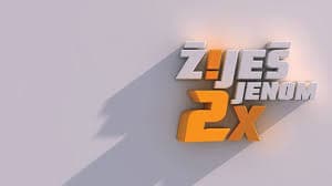 Žiješ jenom 2x